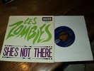 LES ZOMBIES/SHE'S NOT THERE-YOU MAKE ME FEEL GOOD-WOMAN-LEAVE ME BE(1964) 7