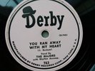 The Majors 78rpm Single 10-inch Derby Records #763 You Ran Away With My Heart