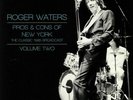 WATERS, Roger - Pros & Cons Of New York: The Classic 1985 Broadcast Vol 2 - 2xLP