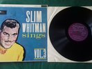 Slim Whitman Sings Vol.3 (London  HA-P2443) Vinyl LP Record. Exc