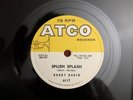 Bobby Darin Splish Splash / Judy, Don’t Be Moody ATCO 6117 - E++