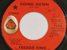 RARE Killer Blues 45 FREDDIE KING Going Down /Tore Down SHELTER Records Soul mp3