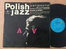 Komeda Quintet ?– Astigmatic 1967 Polish Jazz  vinyl LP  EX-NM