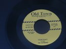 THE SUPREMES TONIGHT/SHE DON'T WANT ME NO MORE 1956 OLD TOWN DOO WOP NM