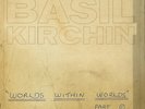 Basil Kirchin Worlds Within Worlds LP Trunk 2019 reissue Derek Bailey Evan Parke