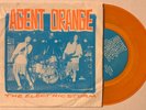 Agent Orange 7” The Electric Storm ORANGE VINYL 45 rpm OG PUNK 1992