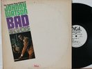 Johnny Watson LP “Bad”   Okeh 12118   Mono PROMO   VG+ R&B Blues
