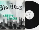 Big Balls & The Great White Idiot - Creepy Shades LP GREEN SLEEVE Hamburg Punk