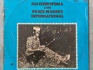 ALI CHUKWUMA & HIS PEACE MAKERS INTERNATIONAL og highlife native blues lp HEAR