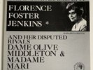 Florence Foster Jenkins The Incomparable Diva + Her Disputed Rivals Vinyl Record