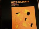 Getz/Gilberto Stan Gets Joao Gilberto featuring Antonio Carlos Jobim. LP 1963