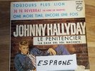 45 tours johnny hallyday le pénitencier  Espagne, espagnol,  spain .
