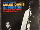 Miles Davis in Person: Friday Night at The Blackhawk, San Francisco LP- 6-eye DG