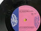 Jack Montgomery My Dear Beloved Soul City 7