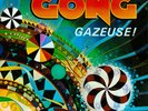 Jazz/Rock/Fusion - Gong - Gazeuse  - 1976, UK early Pressing - Vinyl//Cover NM