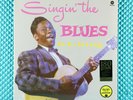 2015 B.B. King Singin' The Blues LP 180 Gram 12'' Vinyl Record Limited Edition