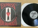 EXPRESS LOVE AND ROCKETS IN THE SHRINK ORIG 1986 LP BIG TIME 6011 ALT ROCK NM/NM