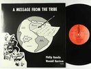 Wendell Harrison & Phillip Ranelin - Message From The Tribe LP - UK Reissue VG++
