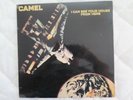 CAMEL - I CAN SEE YOUR HOUSE FROM HERE -  U.K PRESS - DECCA TXSR 137 - STEREO.