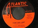ISLEY BROTHERS: your old lady / write to me ATLANTIC 7