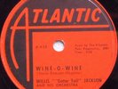 78  WILLIS 'GATOR TAIL' JACKSON Wine O Wine/Good Gliding ATLANTIC 1957 N-
