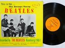 BEATLES This Is Savage Young Beatles ROCK POP LP VG+