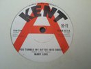 KENT 501 DEMO - MARY LOVE - YOU TURNED MY BITTER INTO SWEET - NEAR MINT