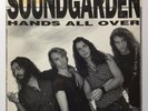 SOUNDGARDEN HANDS ALL OVER 12