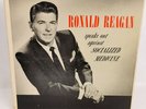 Ronald Reagan: Speaks Out Against Socialized Medicine. Vinyl LP