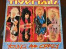 Tigertailz - Young And Crazy 1st Press UK 1987 Vinyl LP OIS MFN 78 Rare VG+/VG++