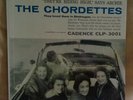 LP THE CHORDETTES - Self Titled CADENCE CLP-3001 - 1957