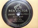 Glenn Miller 78rpm Single 10-inch RCA Victor Records #20-1753  In The Mood