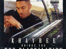 Khayree - The Blackalation '03 2xLP JAPAN Official Reissue  Mac Dre Shima