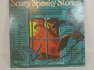 SCARY SPOOKY STORIES 1973 Troll Records LP Vinyl RARE Halloween Ghost