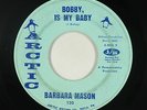 Northern Soul 45 - Barbara Mason - Bobby, Is My Baby - Arctic - mp3