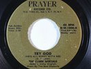 Gospel Soul 45 CLARK SPECIALS Try God/The Secret Closet on Prayer VG++/NM