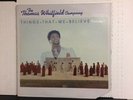 The Thomas Whitfield Company Things That We Believe Volume 1 LP OG Gospel Soul