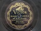 78 RPM My Blue Heaven Ramona Gene Austin Victor 24573 A6x