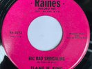 FLAME N KING - Big Bad Shingalin / RARE FUNK SOUL 45 Raines