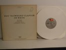 Eric Slowhand Clapton On White, 1977 RSO Records PRO-035 Rock Promo