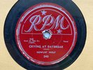 HOWLIN' WOLF Crying At Daybreak / Passing By Blues 1951 RPM 340 Original 78
