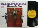 RICARDO RAY Jala Jala Boogaloo LP Tico Venezuela MINT- reissue a74