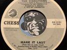 VIBRATIONS Rare Sweet Soul Funk 45 Chess #2151 Make It Last / Shake It Up VG+