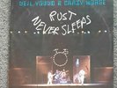 Neil Young & Crazy Horse, Rust Never Sleeps. Vinyl LP.