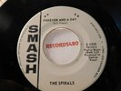 The Spirals Promo 45 Smash 1719 Forever and a Day / Please be my Love / Doo-Wop