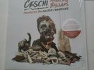 CESCHI BROKEN BONE BALLADS 12