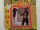 Emperor Adiyiosa Obaseki Hot Gossip AMAZING Edo Funk Nigeria Boogie
