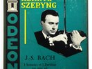 HENRYK SZERYNG J.S.Bach violin solo sonatas & partitas french Odeon ODX 122 Box