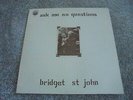 Bridget St. John - Ask Me No Questions 1969 UK LP DANDELION 1st