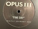 Opus III – It’s A Fine Day 12” House Vinyl Single Sided Promo